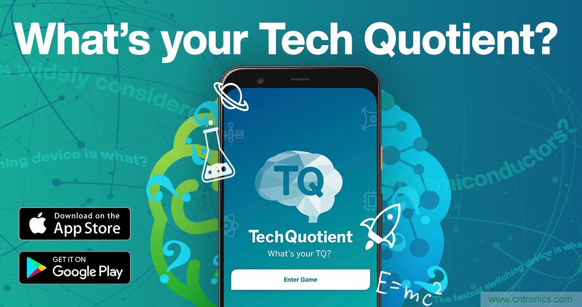 貿(mào)澤推出全新Tech Quotient 游戲APP，工程設計知識PK，喊你來戰(zhàn)